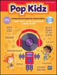 Pop Kidz Unison Reproducible Book & Enhanced CD-ROM cover